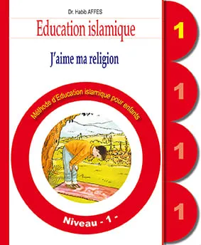 Manuel de l'élève - J'aime ma religion - Français - Niveau 1