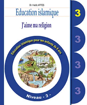 Manuel de l'élève - J'aime ma religion - Français - Niveau 3
