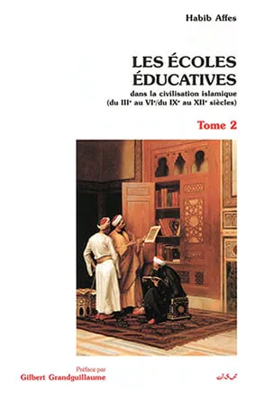 L'Education dans l'Islam - Tome 2